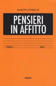 Pensieri in affitto