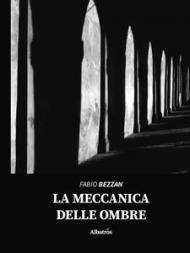 La meccanica delle ombre