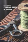 L' ultimo sarto di Persia