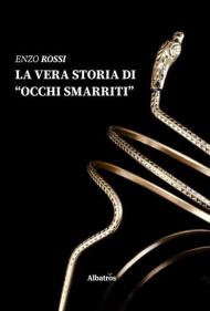 La vera storia di occhi smarriti