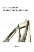 Un ponte per cappello