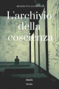 L' archivio della coscienza