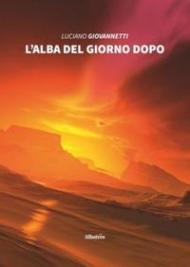 L' alba del giorno dopo