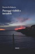 Paesaggi visibili e invisibili