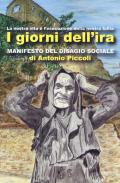 I giorni dell'ira. Manifesto del disagio sociale