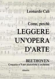 Come, perché leggere un'opera d'arte. Beethoven Concerto N° 5