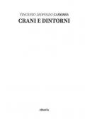 Crani e dintorni