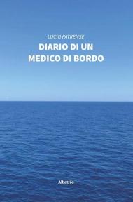 Diario di un medico di bordo