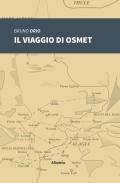 Il viaggio di Osmet