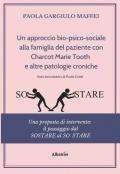 Un approccio bio-psico-sociale alla famiglia del paziente con Charcot Marie Tooth e altre patologie croniche