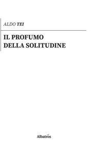 Il profumo della solitudine