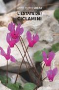 L' estate dei ciclamini