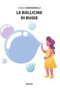 Le bollicine di bugie