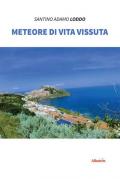 Meteore di vita vissuta