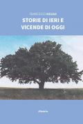 Storie di ieri e vicende di oggi