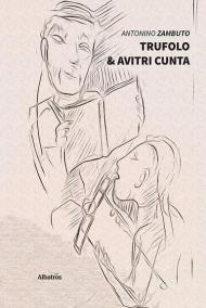 Trufolo & avitri cunta