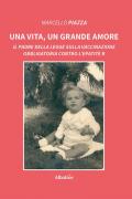 Una vita, un grande amore