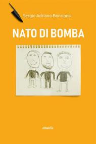 Nato di bomba