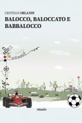 Balocco, Baloccato e Babbalocco