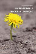 Un fiore dalla bocca del diavolo