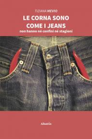 Le corna sono come i jeans