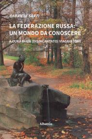 La federazione russa: un mondo da conoscere