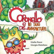 Coronello e le sue dis-avventure