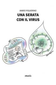 Una serata con il virus