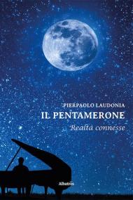 Il Pentamerone. Realtà connesse