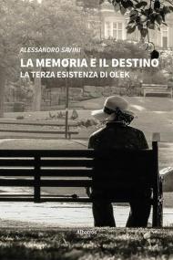 La memoria e il destino