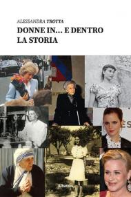 Donne in... e dentro la storia