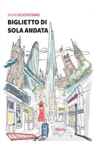 Biglietto di sola andata