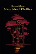 Marco Polo e il filo d'oro