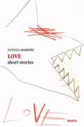 Love. Short stories