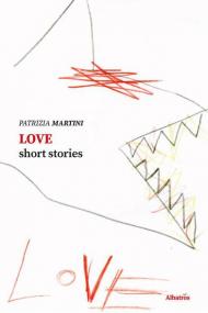 Love. Short stories