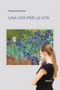 Una vita per la vita