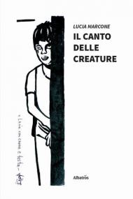 Il canto delle creature