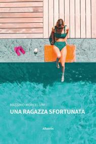 Una ragazza sfortunata