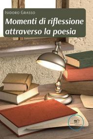 Momenti di riflessione attraverso la poesia