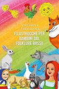 Filastrocche per bambini dal folklore russo