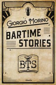 Bartime stories. Ediz. italiana