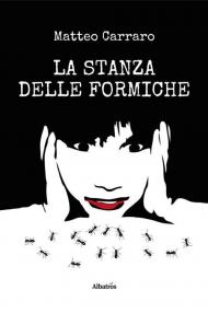 La stanza delle formiche