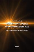 Diólia. Lume della profonda esistenza