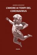 L' amore ai tempi del Coronavirus
