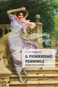 Il pionierismo femminile