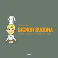 Signor Buddha