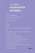 Flussi di vita in poesia