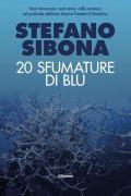 Venti sfumature di blu