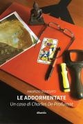 Le addormentate. Un caso di Charles De Profumat