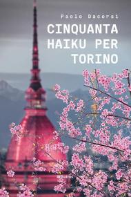 Cinquanta haiku per Torino